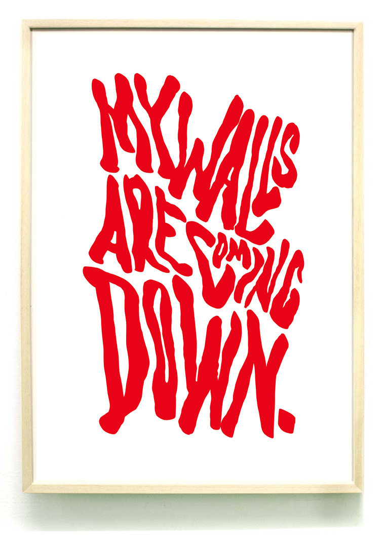 My walls are coming down A2 RISO print